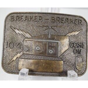 Vintage 1970's Metal Belt Buckle CB Radio Breaker 10 4 Come On Trucker